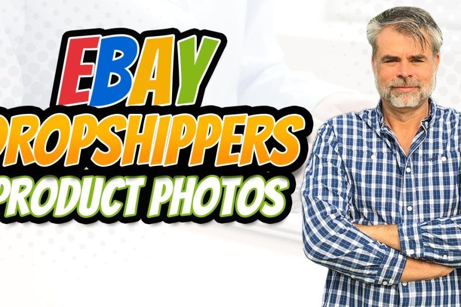 Where Most eBay Dropshippers Get Their Product Photos